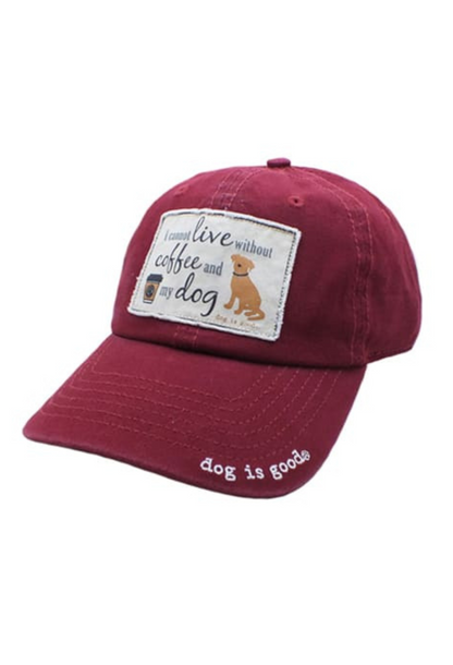 Hat: I Cannot Live Without Coffee and My Dog