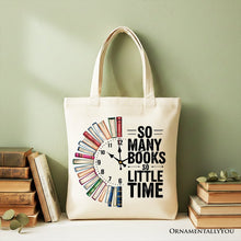 So Many Books So Little Time Canvas Tote