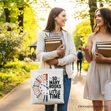 So Many Books So Little Time Canvas Tote