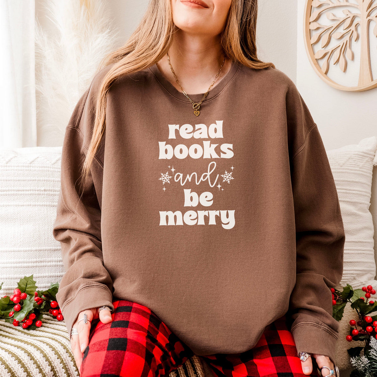 Read Books and Be Merry Book Lover Sweatshirt