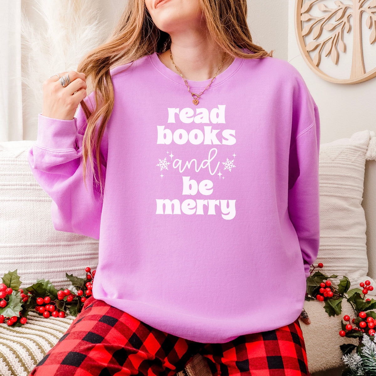 Read Books and Be Merry Book Lover Sweatshirt