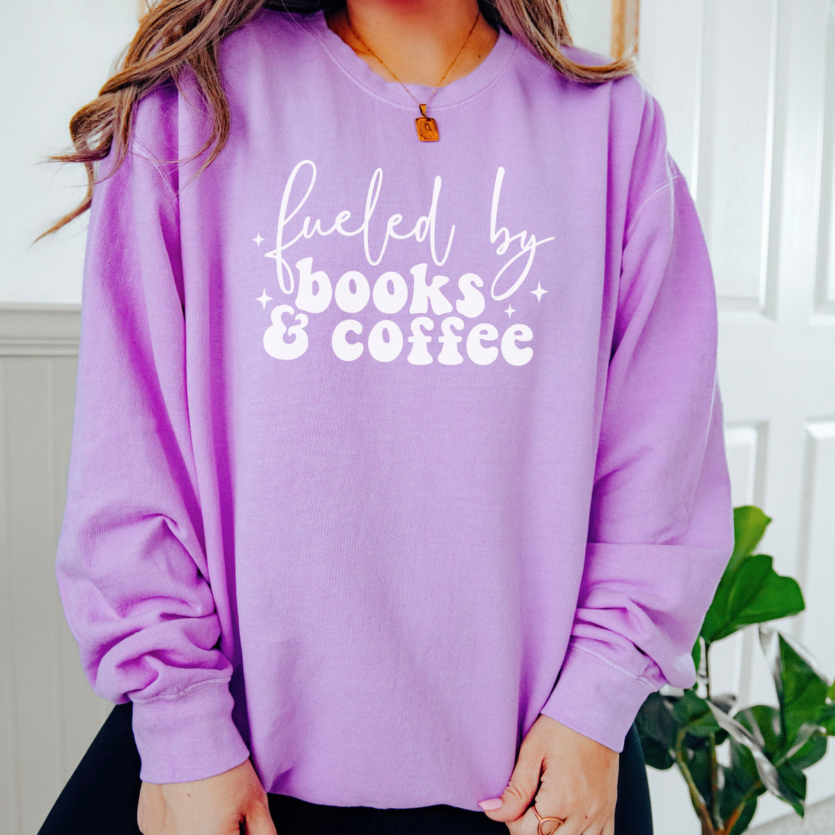 Fueled by Books and Coffee Book Lover Sweatshirt