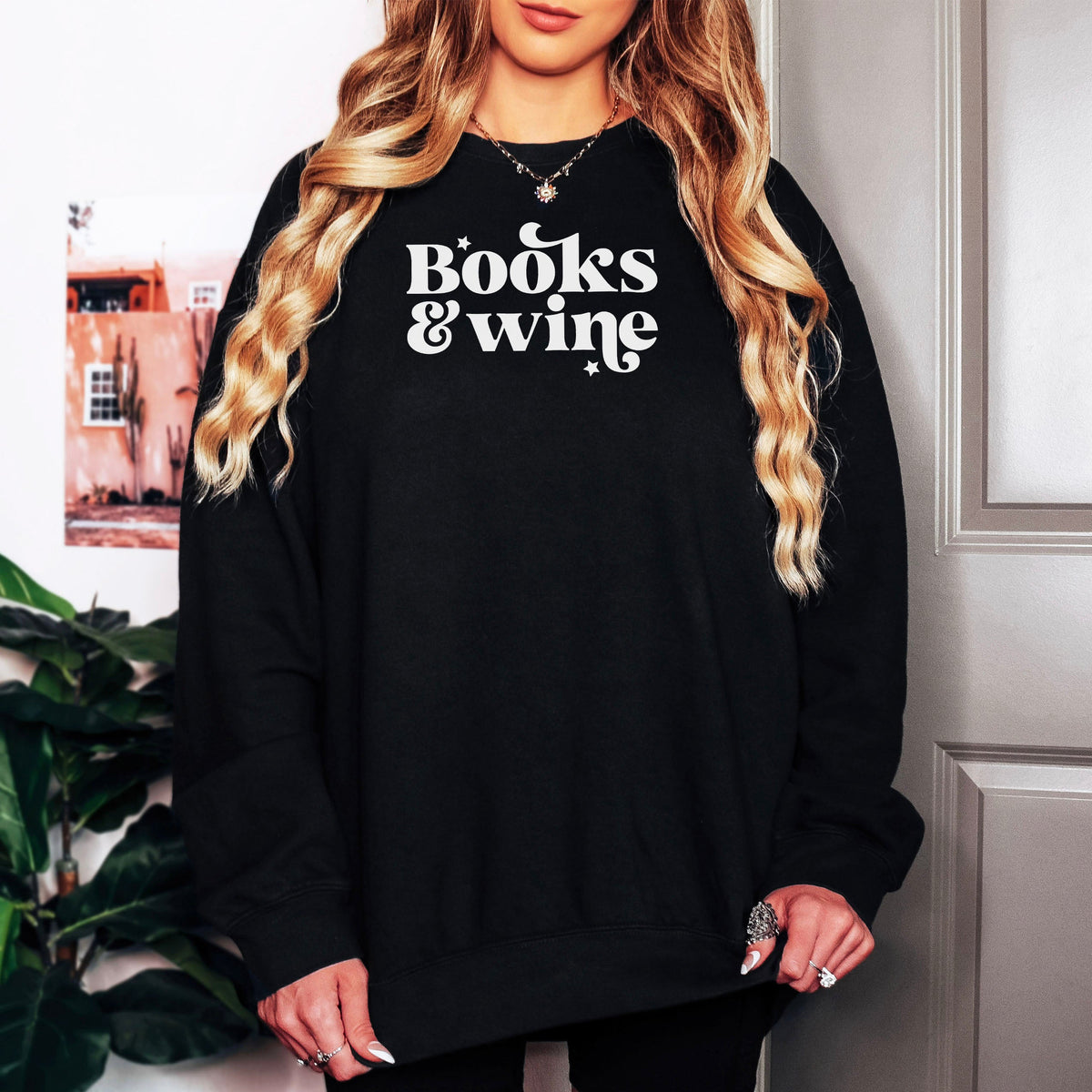 Books And Wine Book Lover Sweatshirt