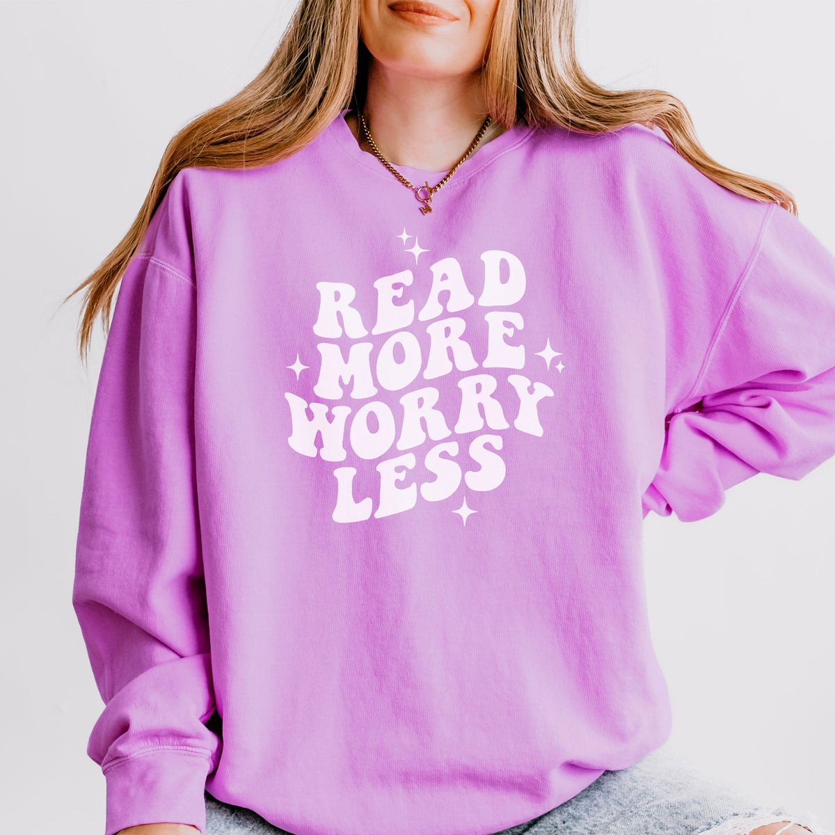 Read More Worry Less Book Lover Sweatshirt