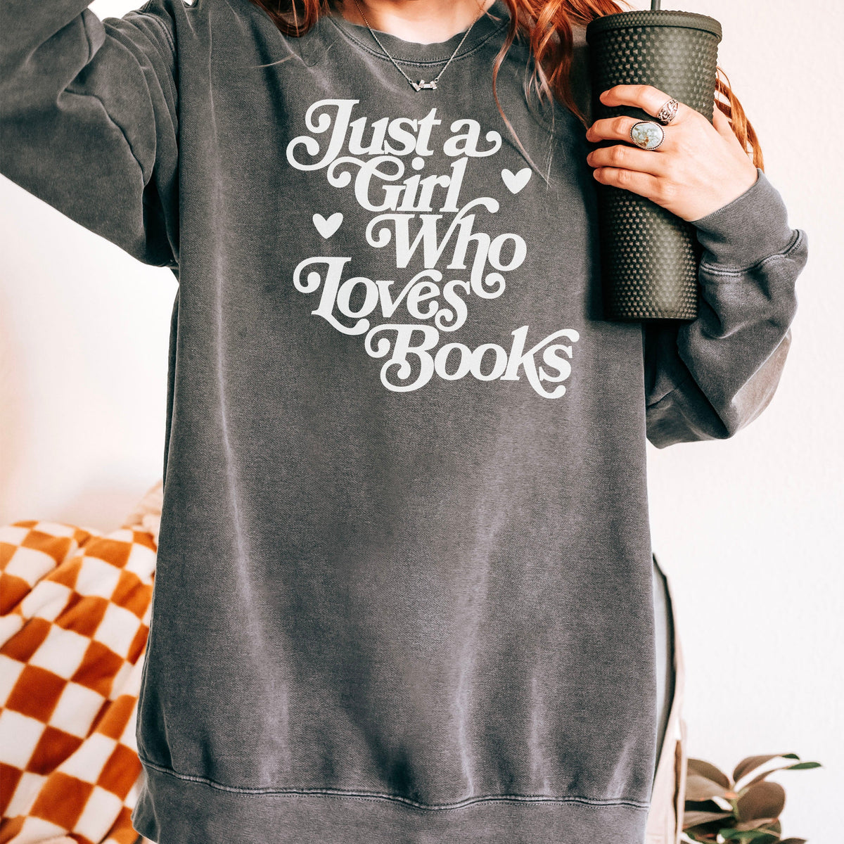 Just a Girl Who Loves Books Book Lover Sweatshirt